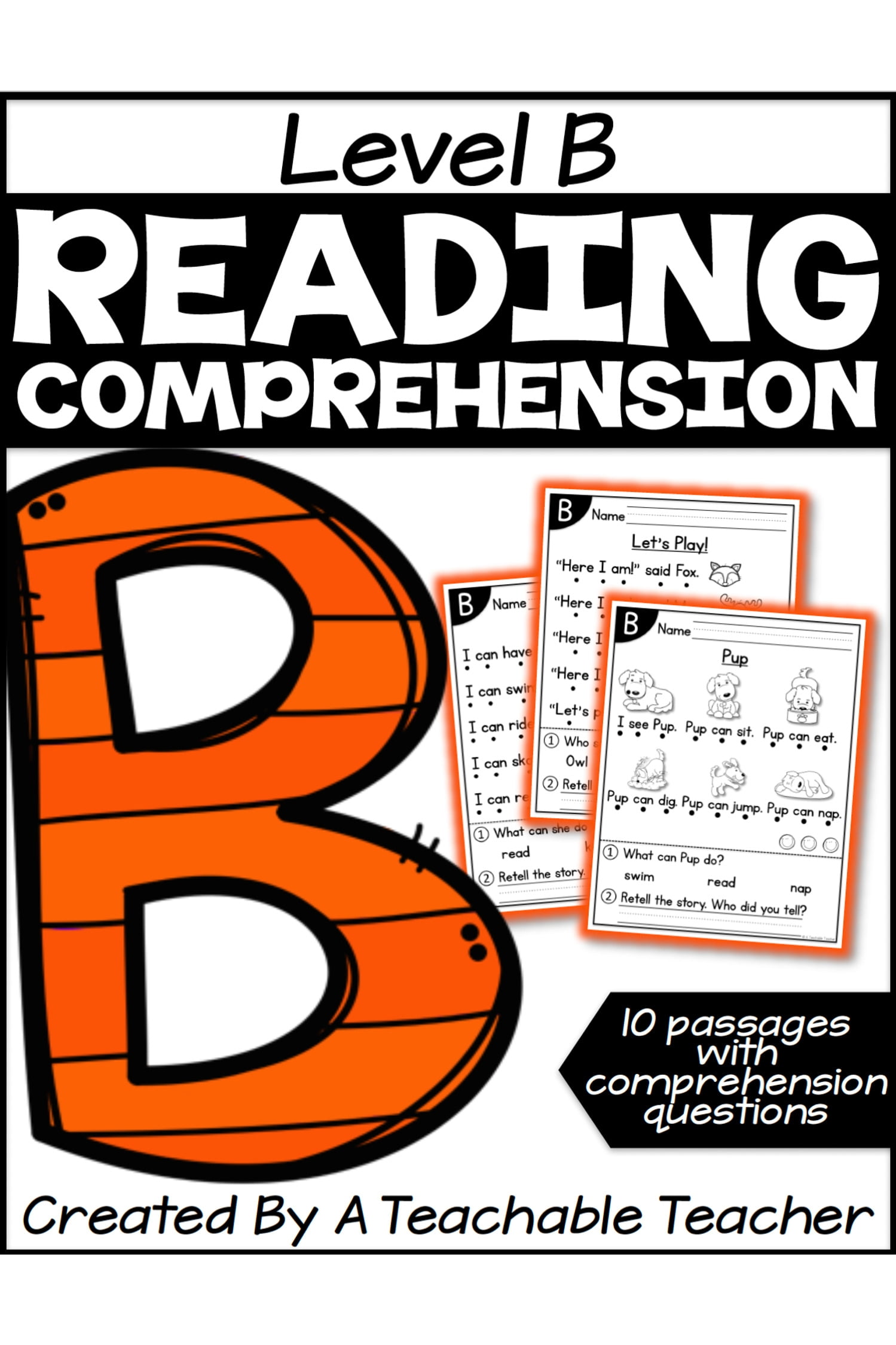 Level B Reading Comprehension Passages And Questions A Teachable Teacher